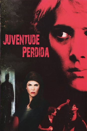  de Filme Juventude Perdida (1985)