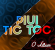 Piui Tic Toc: O Álbum