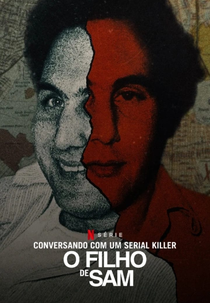 Conversando com um Serial Killer: O Filho de Sam (Conversations with a Killer: The Son of Sam Tapes)