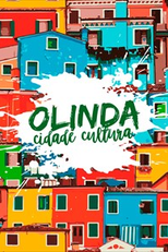 Olinda Cidade Cultura (Olinda Cidade Cultura)
