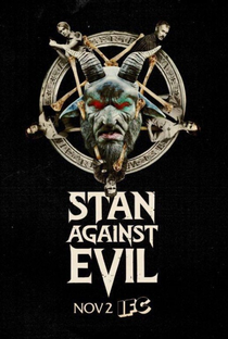 Stan Against Evil (1ª Temporada) - Poster / Capa / Cartaz - Oficial 1