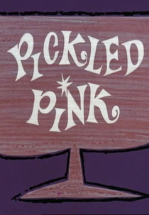 A Pantera e o Bêbado (Pickled Pink)