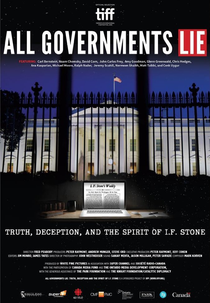 Todo Governo Mente (All Governments Lie: Truth, Deception, and the Spirit of I.F. Stone)