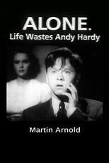 Alone. Life Wastes Andy Hardy (Alone. Life Wastes Andy Hardy)