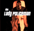 The Lady Policeman