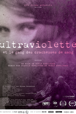 Ultravioleta e a Gangue das Cuspidoras de Sangue (Ultraviolette et le Gang des cracheuses de sang)