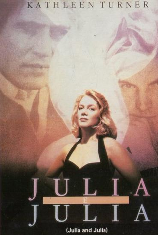 Poster 2 de Filme Júlia e Júlia (1987)