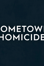 Pequenas Cidades em Pânico (1ª Temporada) (Hometown Homicide (Season 1))