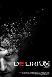 Delirium  - Poster / Capa / Cartaz - Oficial 2
