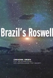 O Caso Roswell Brasileiro (Operação Prato)  - Poster / Capa / Cartaz - Oficial 1
