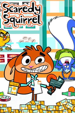 Esquilo Intranquilo (1ª Temporada) (Scaredy Squirrel (Season 1))