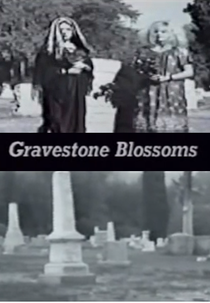 Gravestone Blossoms (Gravestone Blossoms)