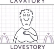 Lavatory / Lovestory