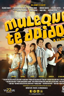 Muleque Té Doido - O Filme - Poster / Capa / Cartaz - Oficial 1