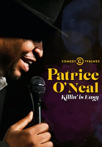 Patrice O'Neal: Killing Is Easy (Patrice O'Neal: Killing Is Easy)