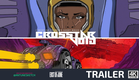 Crosstar Void - Cyberpunk Animated Short  | Trailer (4k)