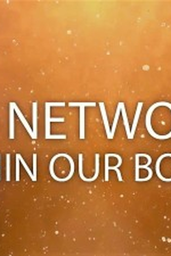 Poster de Episódio Our Remarkable Inner Network (2018)