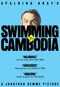 Declarações de Spalding Gray (Swimming to Cambodia)