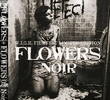 Flowers Noir