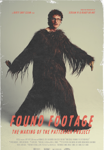Found Footage: The Making of the Patterson Project (Found Footage: The Making of the Patterson Project)