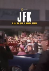 JFK: Um Dia na América (JFK: One Day in America)