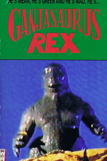 Ganjasaurus Rex (Ganjasaurus Rex)
