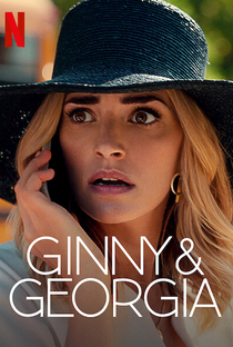 Ginny e Georgia (1ª Temporada) - Poster / Capa / Cartaz - Oficial 2