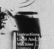 Instructions for a Light and Sound Machine