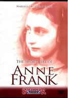 A Breve Vida de Anne Frank (The Short Life of Anne Frank)