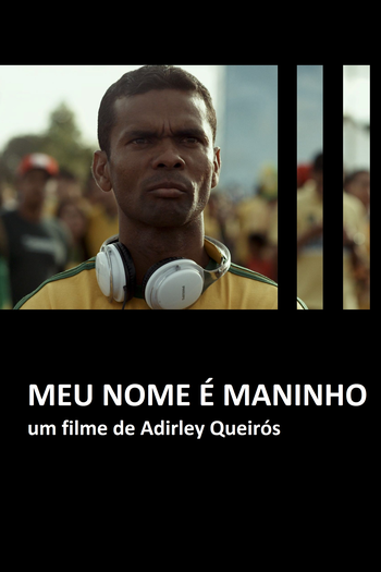 Poster de Curta Meu Nome É Maninho (2014)