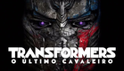 Transformers: O Último Cavaleiro | Trailer #3 | LEG | Paramount Pictures Brasil