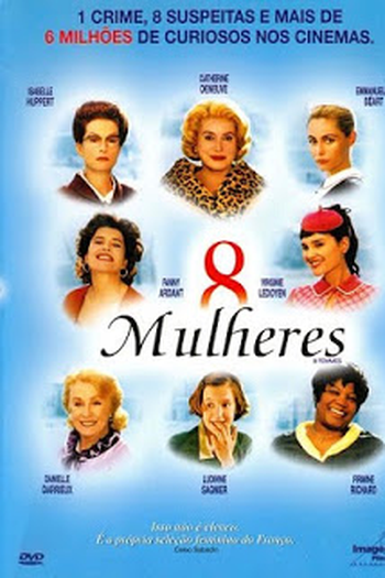  de Filme 8 Mulheres (2002)