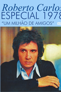 Roberto Carlos Especial: Um Milhão de Amigos - Poster / Capa / Cartaz - Oficial 2