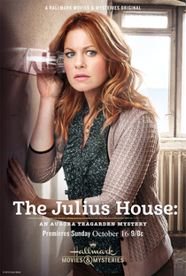 Um Mistério de Aurora Teagarden: A Casa Dos Julius - Poster / Capa / Cartaz - Oficial 1
