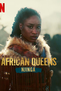 Rainhas Africanas: Nzinga (1ª Temporada) - Poster / Capa / Cartaz - Oficial 2