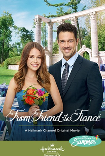 From Friend to Fiancé - Poster / Capa / Cartaz - Oficial 1