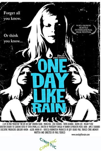 One Day Like Rain - Poster / Capa / Cartaz - Oficial 2