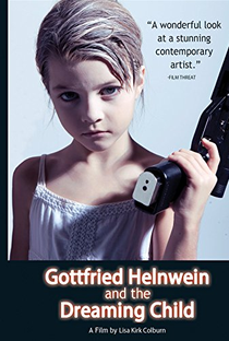 Gottfried Helnwein and the Dreaming Child - Poster / Capa / Cartaz - Oficial 1