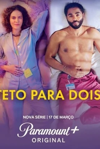 Poster 3 de Série Teto Para Dois (2022)