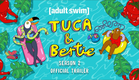 Tuca & Bertie | Season 2 Official Trailer | Adult Swim UK 🇬🇧