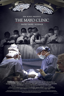 The Mayo Clinic: Faith, Hope, Science - Poster / Capa / Cartaz - Oficial 1