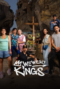 Nós Éramos Reis (1ª Temporada) - Poster / Capa / Cartaz - Oficial 3