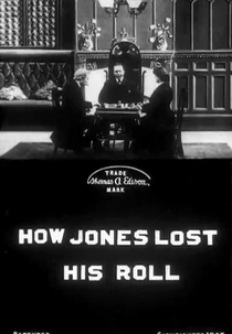 How Jones Lost His Roll (How Jones Lost His Roll)