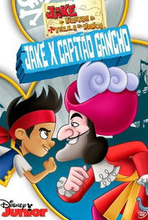 Jake e Os Piratas da Terra do Nunca: Jake x Capitão Gancho - Poster / Capa / Cartaz - Oficial 1