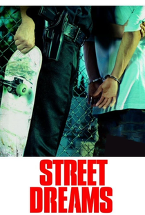Street Dreams - Poster / Capa / Cartaz - Oficial 2