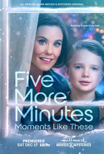 Five More Minutes: Moments Like These - Poster / Capa / Cartaz - Oficial 2