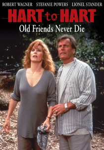 Casal 20 - Velhos amigos são para sempre (Hart to Hart - Old friends never die)