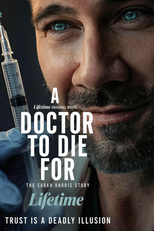 A Doctor to Die For: The Sarah Harris Story (A Doctor to Die For: The Sarah Harris Story)