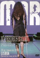 Mar: Madredeus Ballet