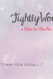 Tightly Wound - Poster / Capa / Cartaz - Oficial 1